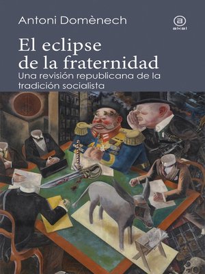 cover image of El eclipse de la fraternidad